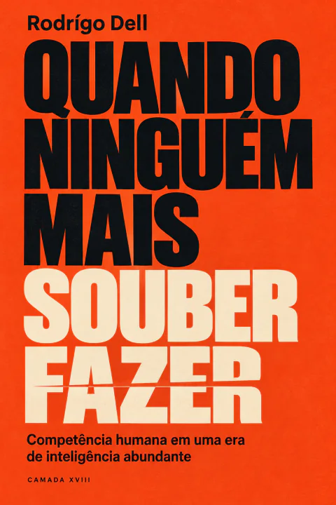 Capa laranja do livro Quando Ninguém Mais Souber Fazer, de Rodrígo Dell, com o título em letras pretas e claras de grande escala.